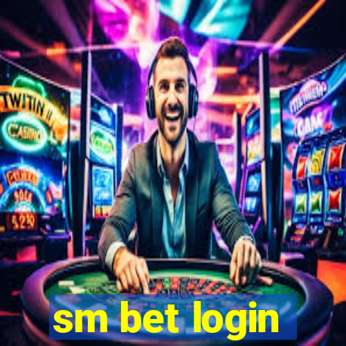 sm bet login